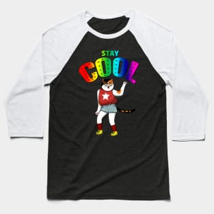 Stay cool Baseball T-Shirt